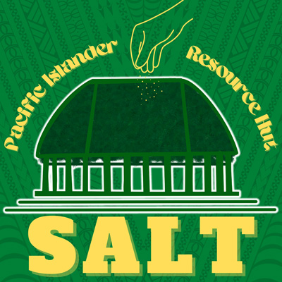 Pacific Islander Resource Hut / SALT